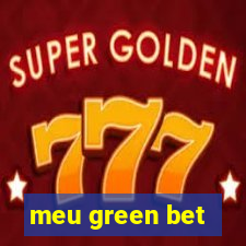 meu green bet